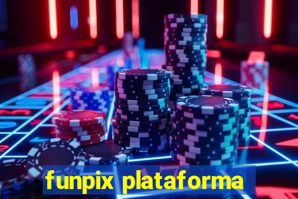 funpix plataforma